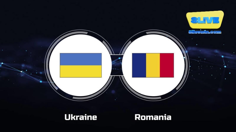 Trận đấu Euro giữa 2 đội tuyển Ukraine vs Romania