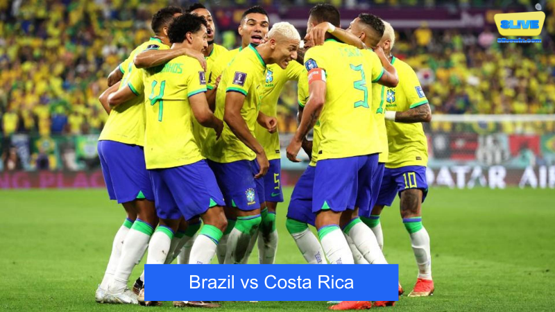 Dự đoán trận đấu đội tuyển giữa Brazil vs Costa Rica